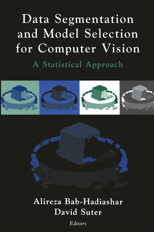 Data Segmentation and Model Selection for Computer Vision: A Statistical Approach,Used