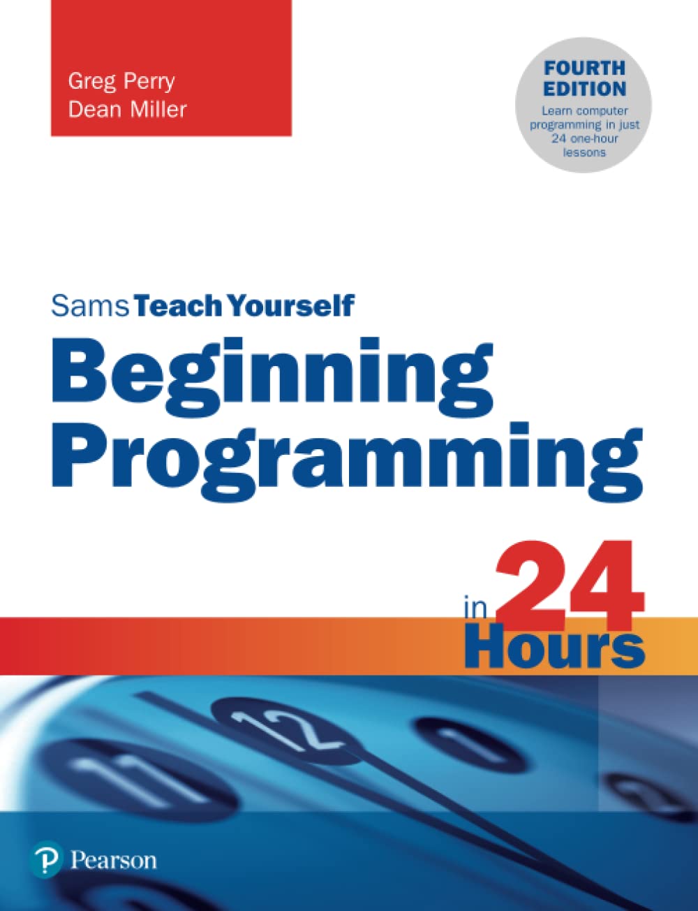 Beginning Programming in 24 Hours, Sams Teach Yourself,Used
