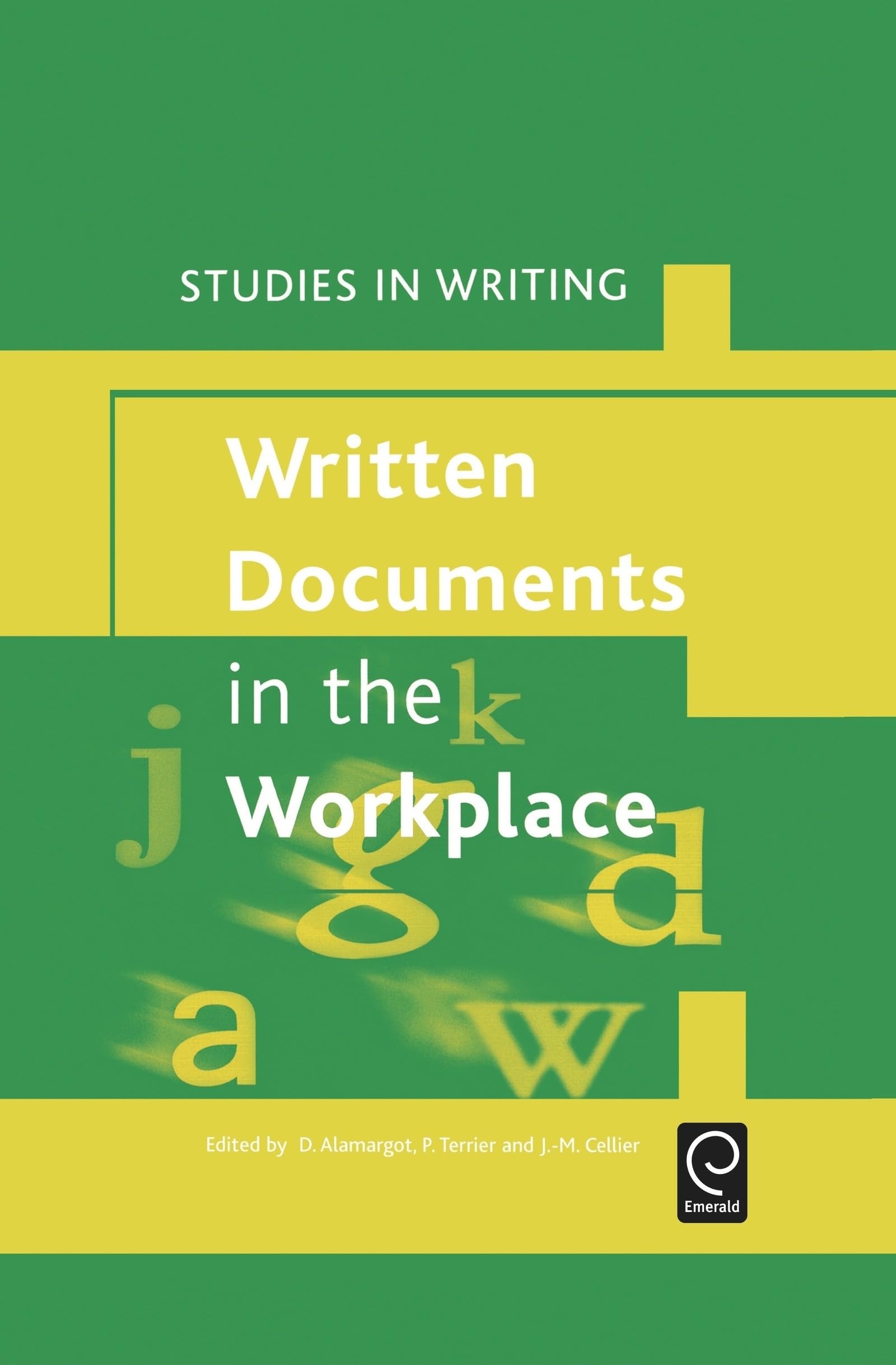 Written Documents in the Workplace (Studies in Writing),Used