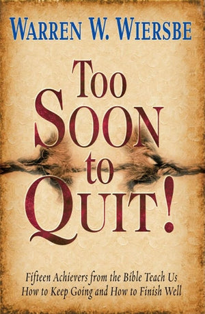 Too Soon to Quit!,Used