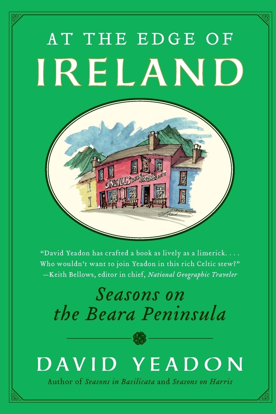 At The Edge Of Ireland: Seasons On The Beara Peninsula,Used