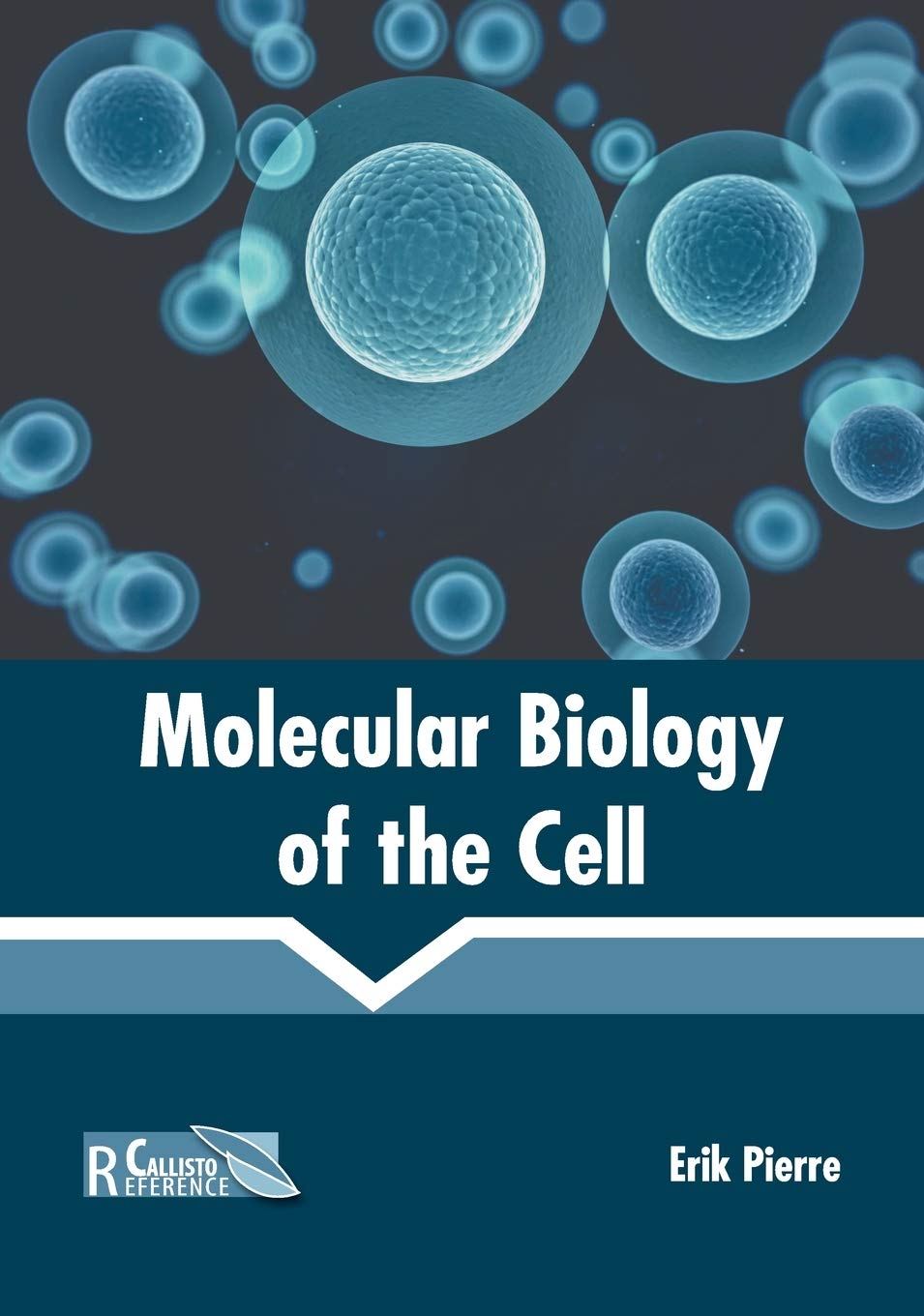 Molecular Biology of the Cell,Used