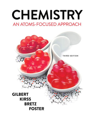 Chemistry: An Atomsfocused Approach