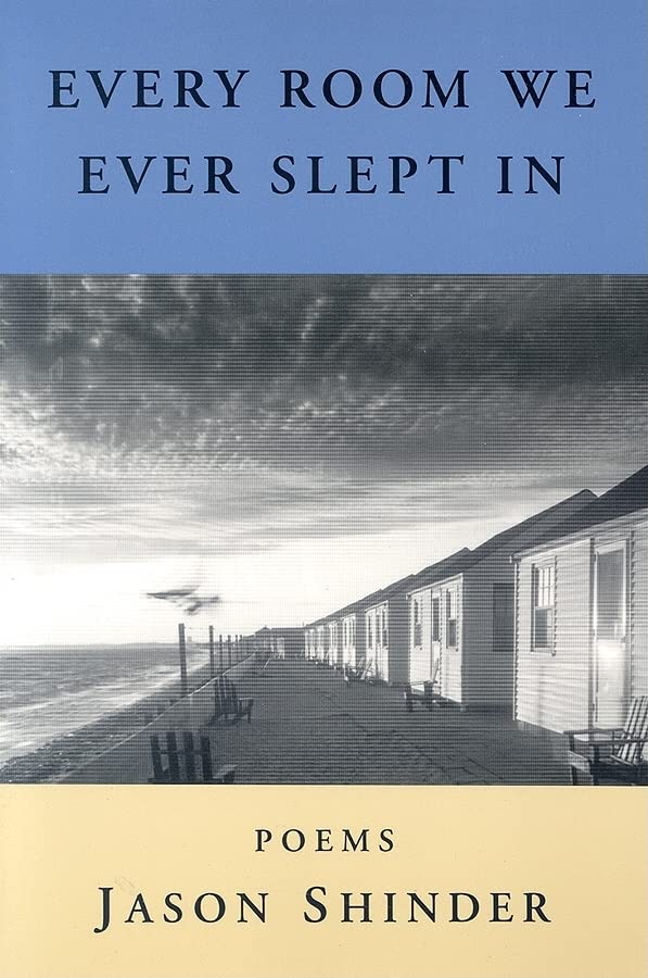 Every Room We Ever Slept In: Poems,Used