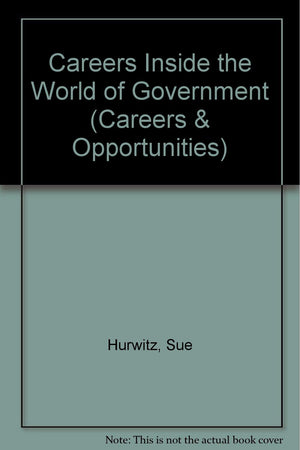 Careers Inside the World of Government (Careers & Opportunities),Used