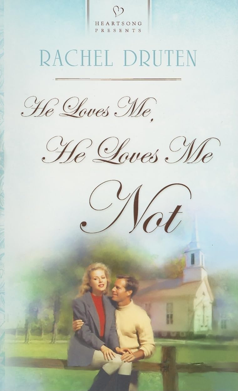 He Loves Me, He Loves Me Not: Pasadena Promises, Book 2 (Heartsong Presents #627),Used