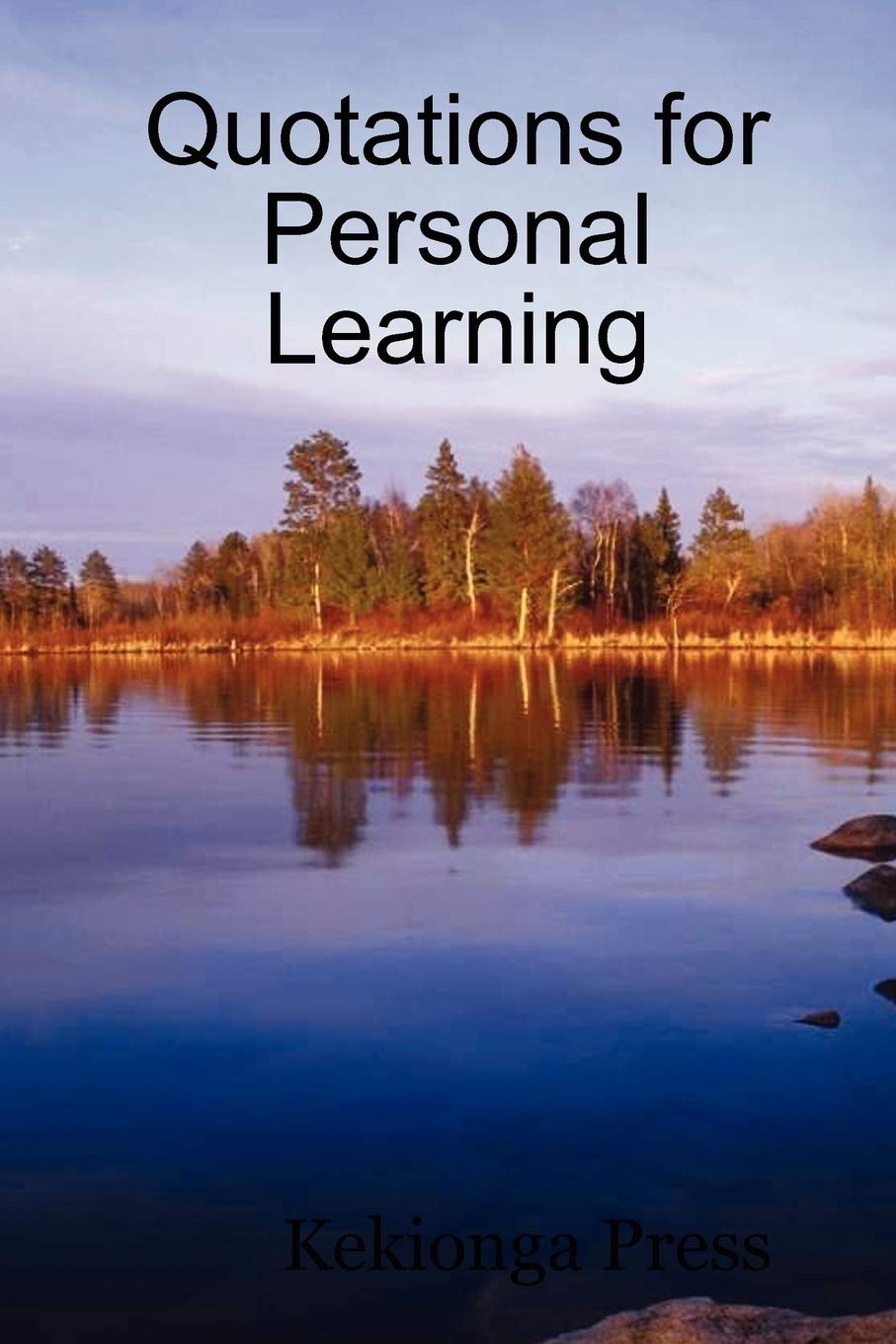 Quotations For Personal Learning,New