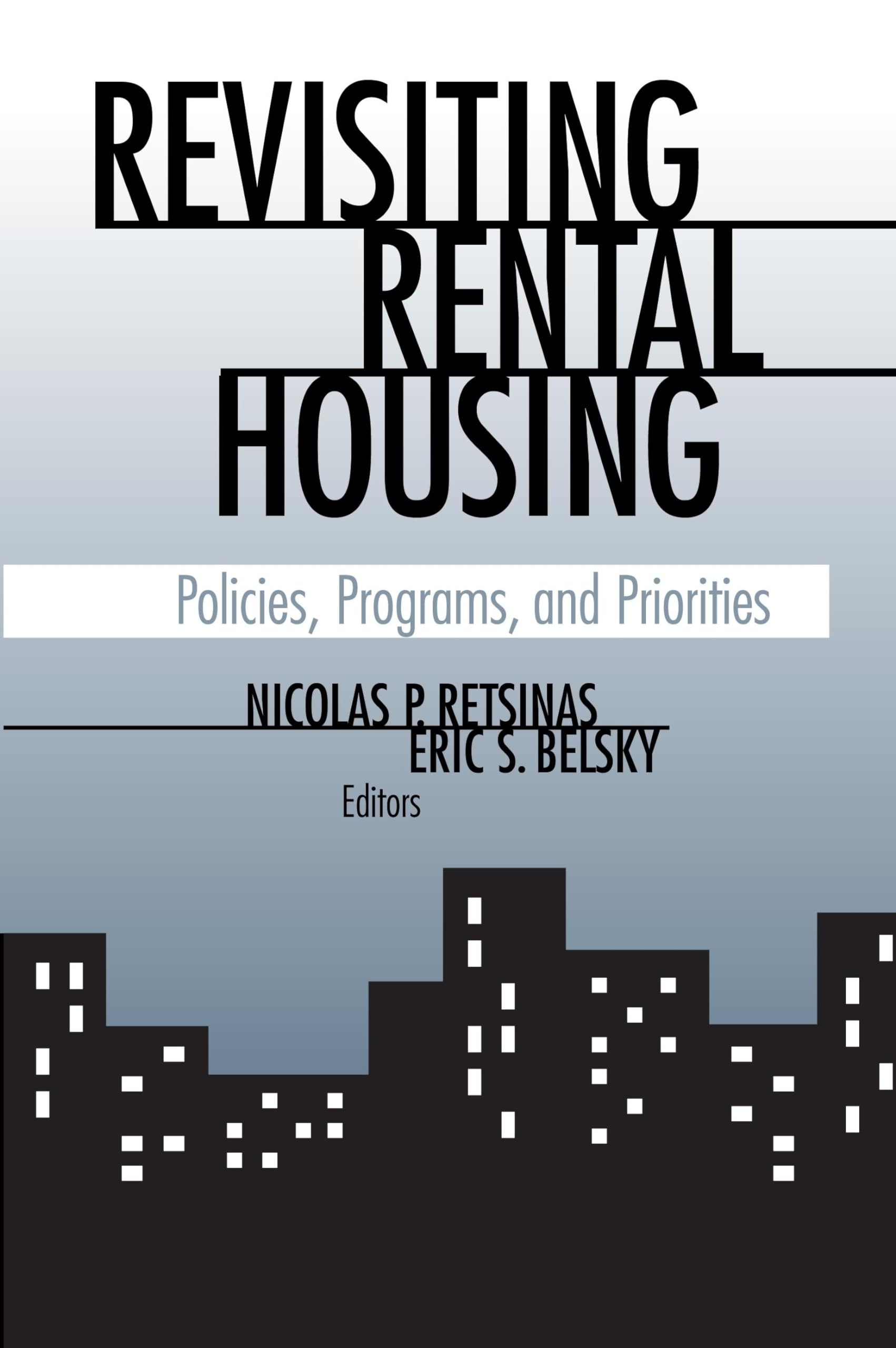 Revisiting Rental Housing: Policies, Programs, And Priorities,Used