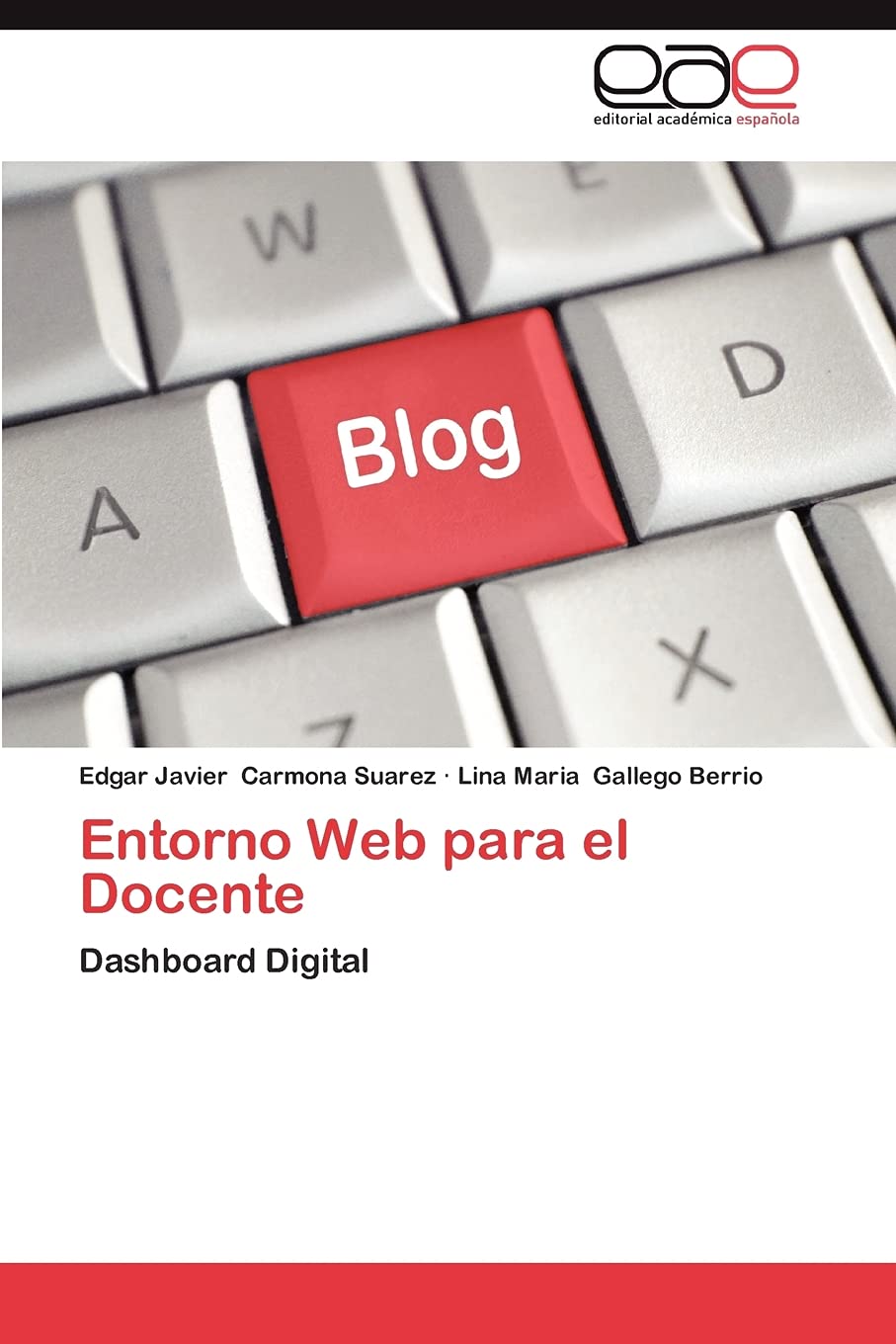 Entorno Web para el Docente: Dashboard Digital (Spanish Edition),Used