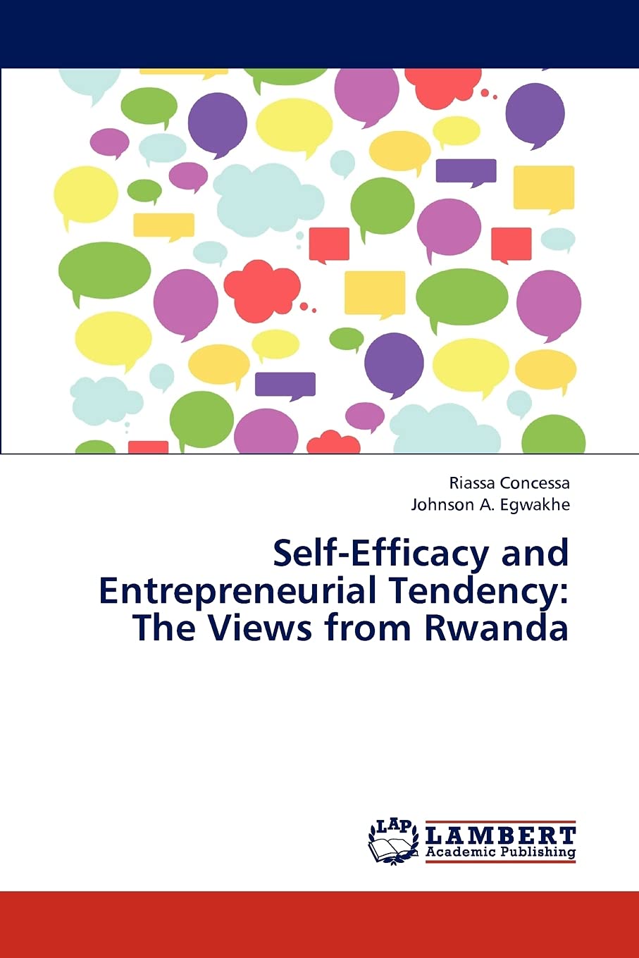 SelfEfficacy and Entrepreneurial Tendency: The Views from Rwanda,Used