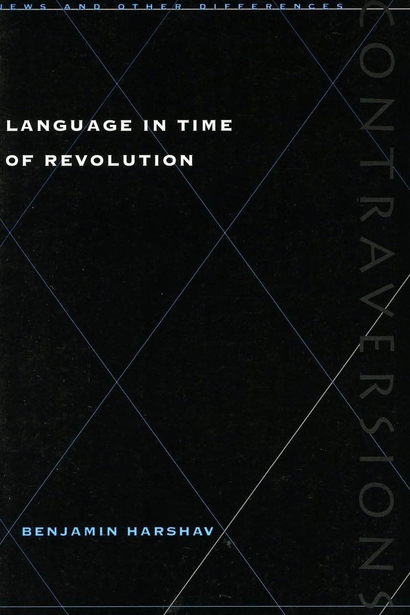 Language In Time Of Revolution (Contraversions: Jews And Other Differences),Used