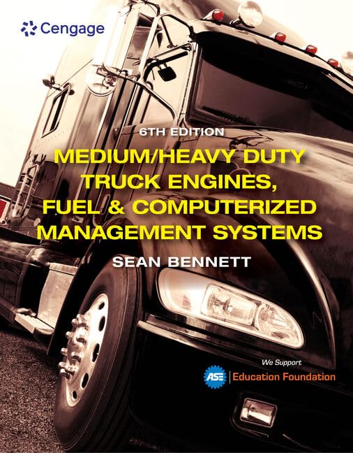 Medium/Heavy Duty Truck Engines, Fuel & Computerized Management Systems (MindTap Course List),Used