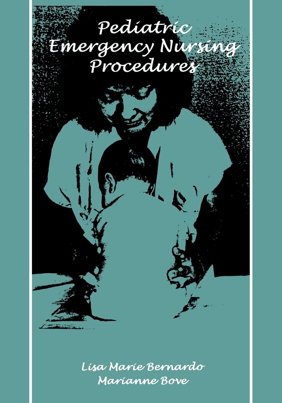Pod Pediatric Emergency Nursing Procedures (Jones and Bartlett Series in Nursing),Used