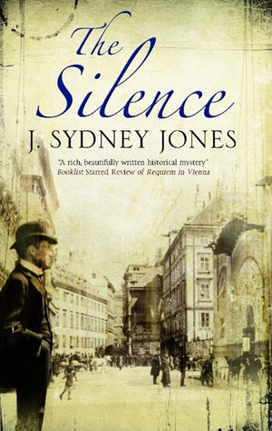 Silence: A Viennese Mystery (A Viennese Mystery, 3),New