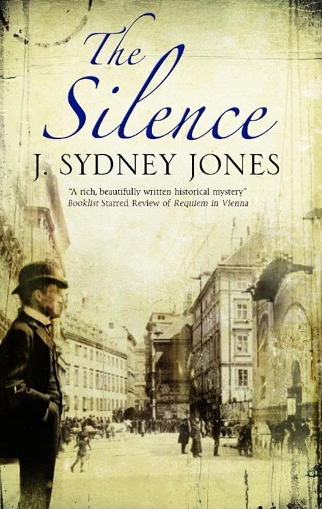 Silence: A Viennese Mystery (A Viennese Mystery, 3),New