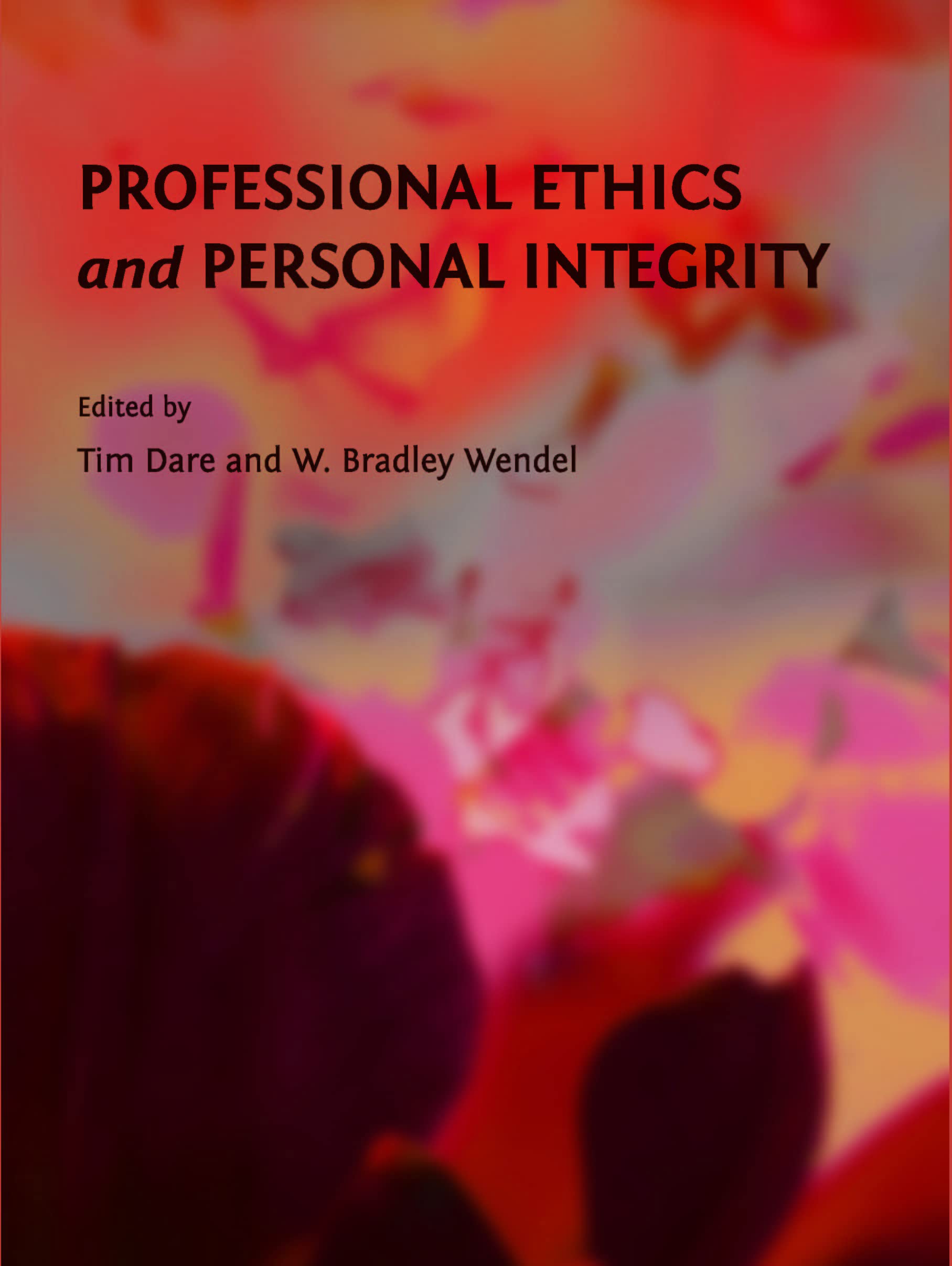 Professional Ethics and Personal Intergrity