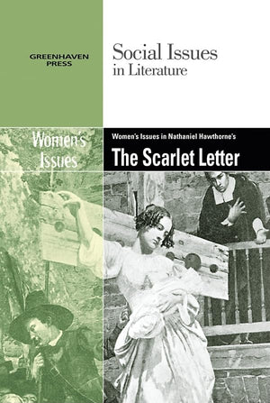 Women's Issues in Nathaniel Hawthorne's The Scarlet Letter (Social Issues in Literature),Used