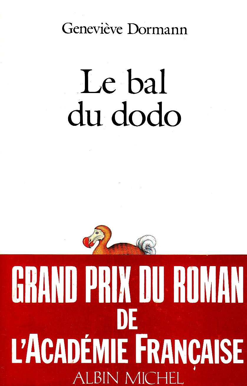 Bal Du Dodo (Le) (Romans, Nouvelles, Recits (Domaine Francais)) (French Edition)