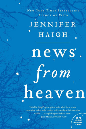 News from Heaven: The Bakerton Stories (P.S.),Used