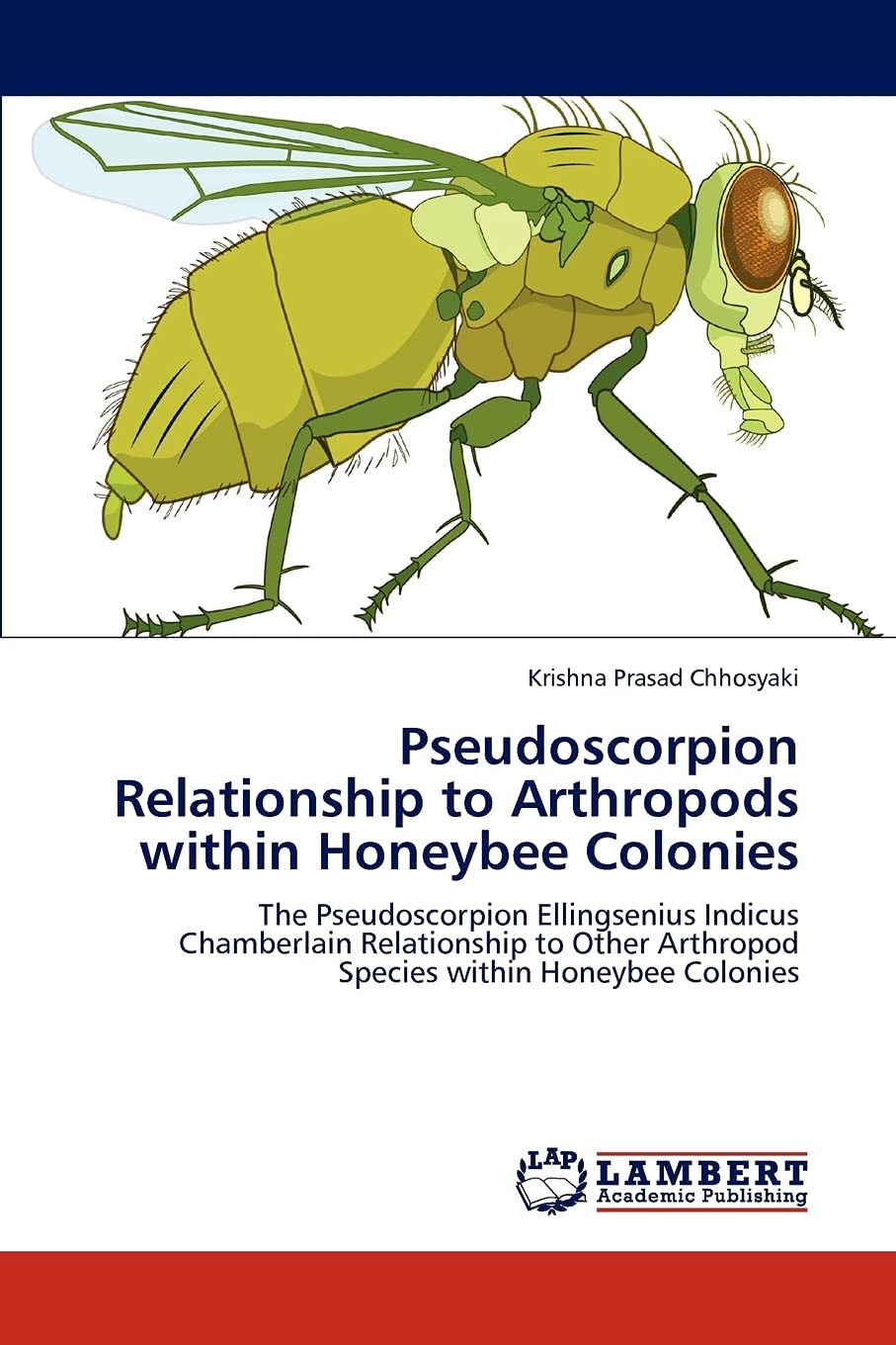 Pseudoscorpion Relationship to Arthropods within Honeybee Colonies: The Pseudoscorpion Ellingsenius Indicus Chamberlain Relation,Used