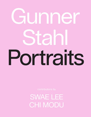 Gunner Stahl: Portraits: I Have So Much To Tell You,New