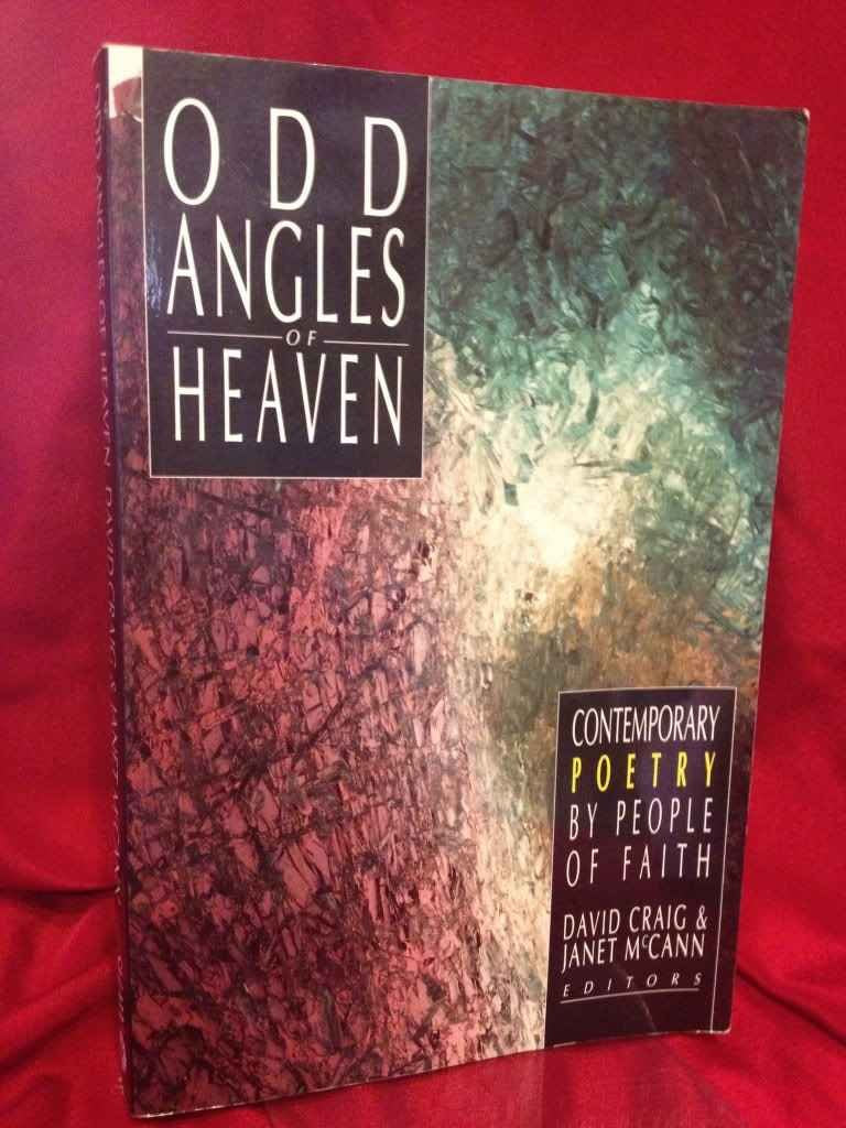 Odd Angles of Heaven: Contemporary Poetry by People of Faith,New