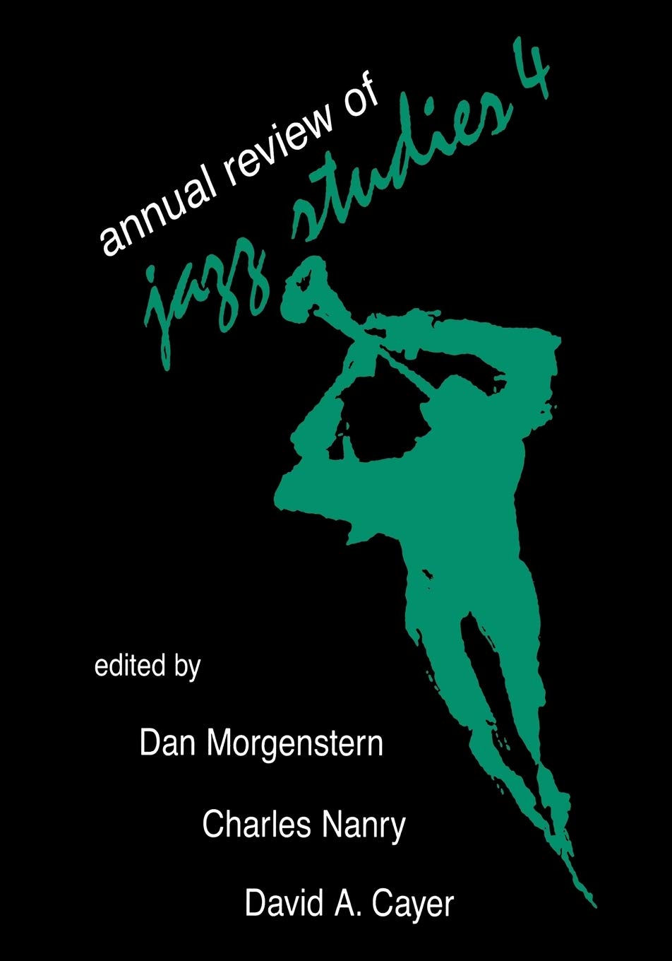 Annual Review Of Jazz Studies 4: 1988 (Volume 4),Used