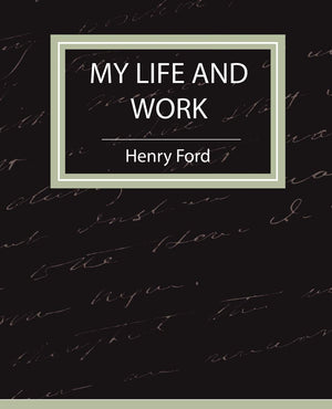 My Life and Work  Autobiography,Used