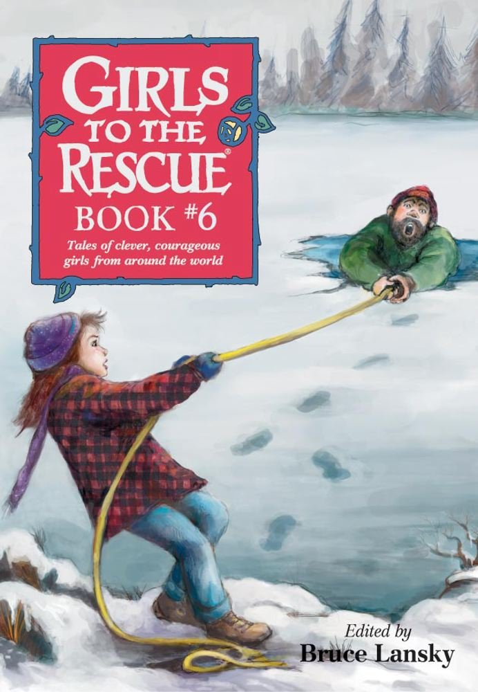 Girls to the Rescue, Book #6: Tales of Clever, Courageous Girls from Around the World,Used
