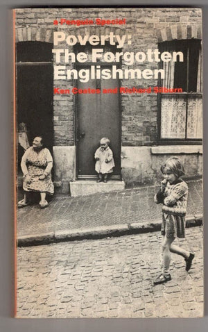 Poverty: the forgotten Englishmen (A Penguin special),Used