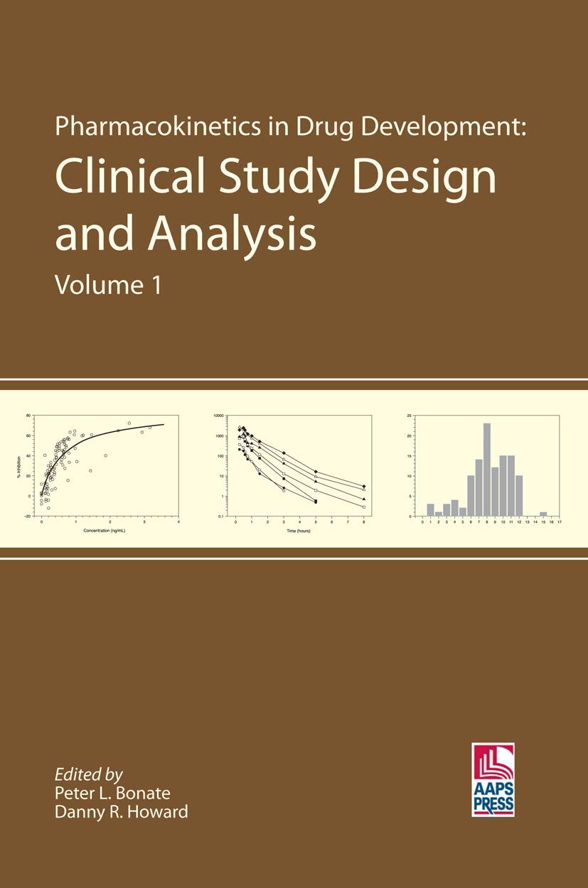 Pharmacokinetics in Drug Development: Clinical Study Design and Analysis (Volume 1),Used
