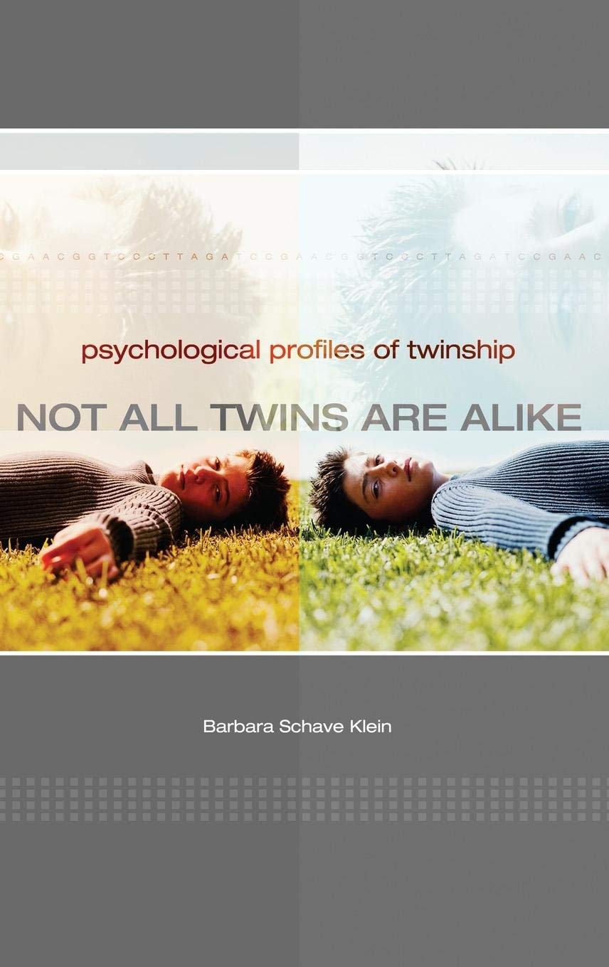 Not All Twins Are Alike: Psychological Profiles of Twinship,Used