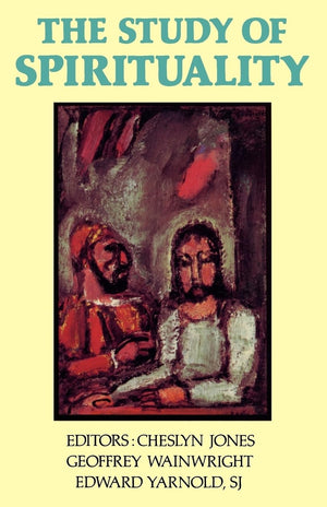 The Study Of Spirituality,New