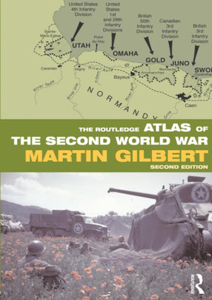 The Routledge Atlas Of The Second World War (Routledge Historical Atlases)