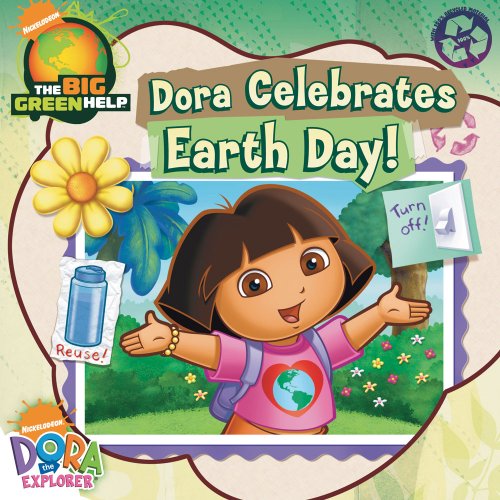 Dora Celebrates Earth Day!: Little Green Nickelodeon (Dora the Explorer),Used