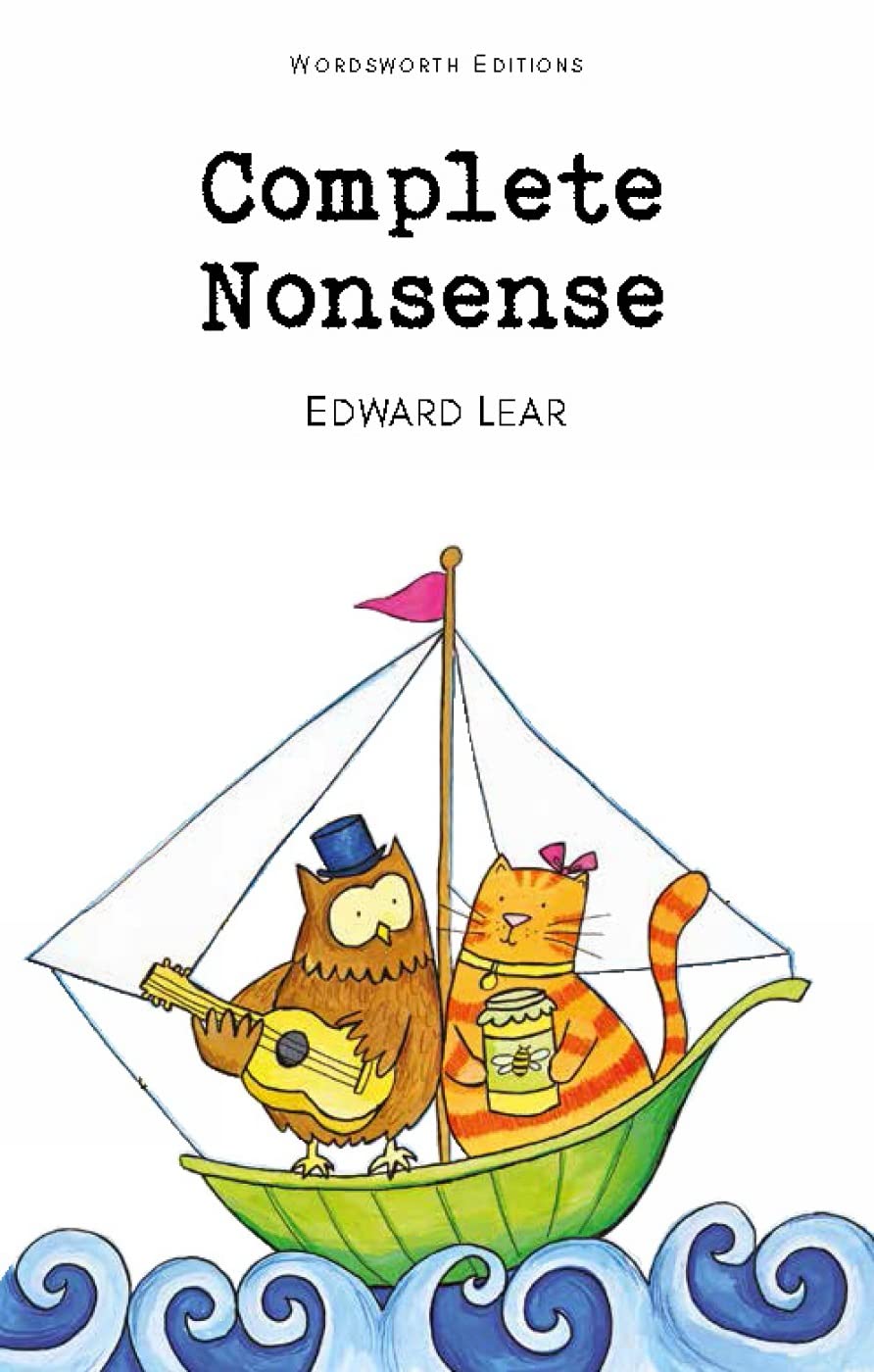 Complete Nonsense (Wordsworth ChildrenS Classics)