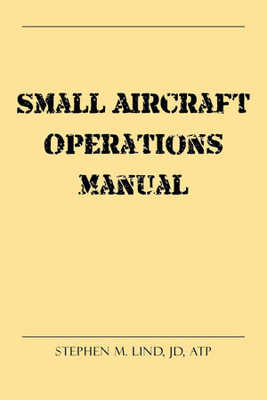 Small Aircraft Operations Manual,Used