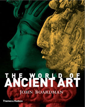 The World of Ancient Art,New