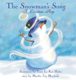 The Snowman's Song: A Christmas Story  Children's Christmas Books for Ages 48, Witness a Christmas Miracle as the Little Snowm,Used