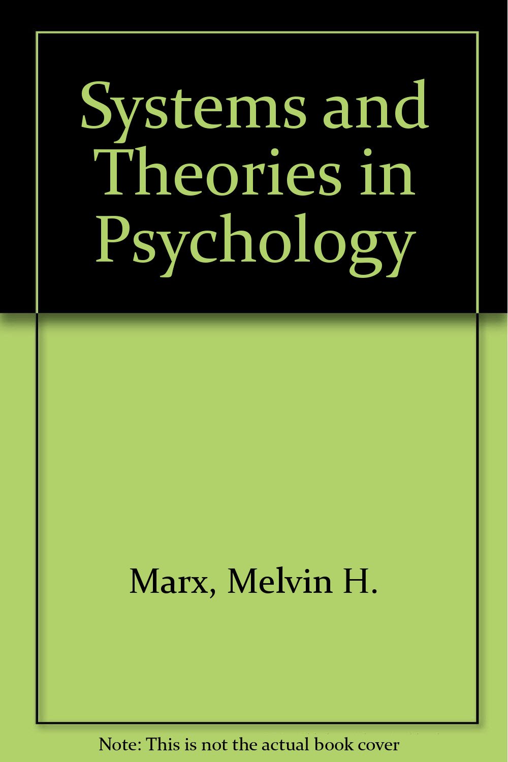 Systems And Theories In Psychology (Mcgrawhill Mechanical Engineering),Used