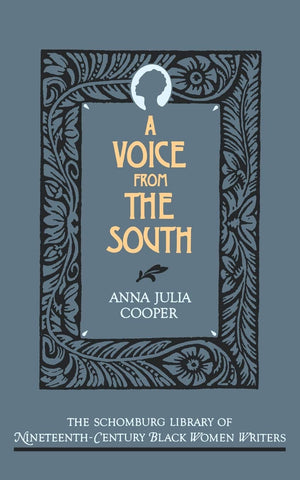 A Voice from the South (Schomburg Library of 19th Century Black Women Writers),Used