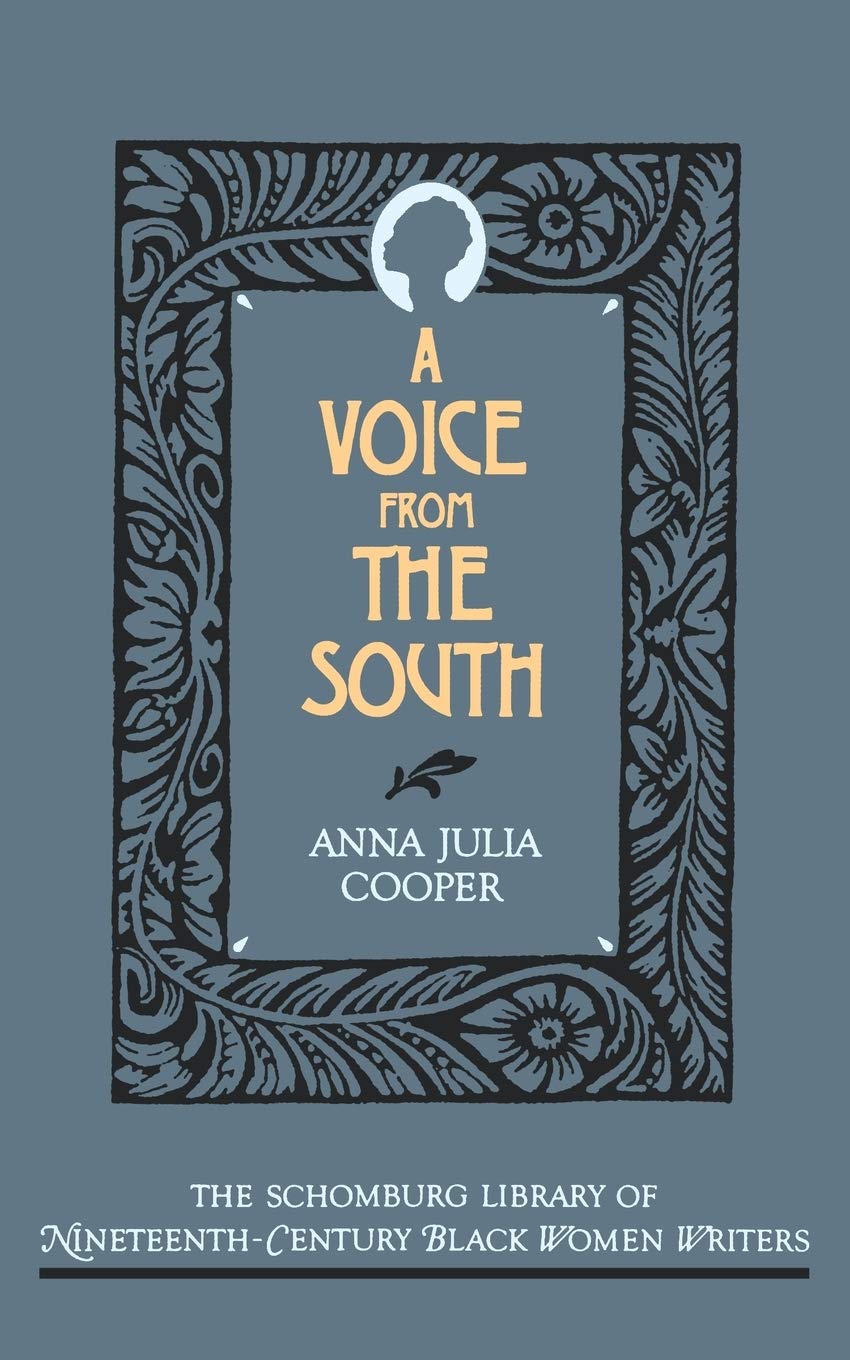 A Voice from the South (Schomburg Library of 19th Century Black Women Writers),Used