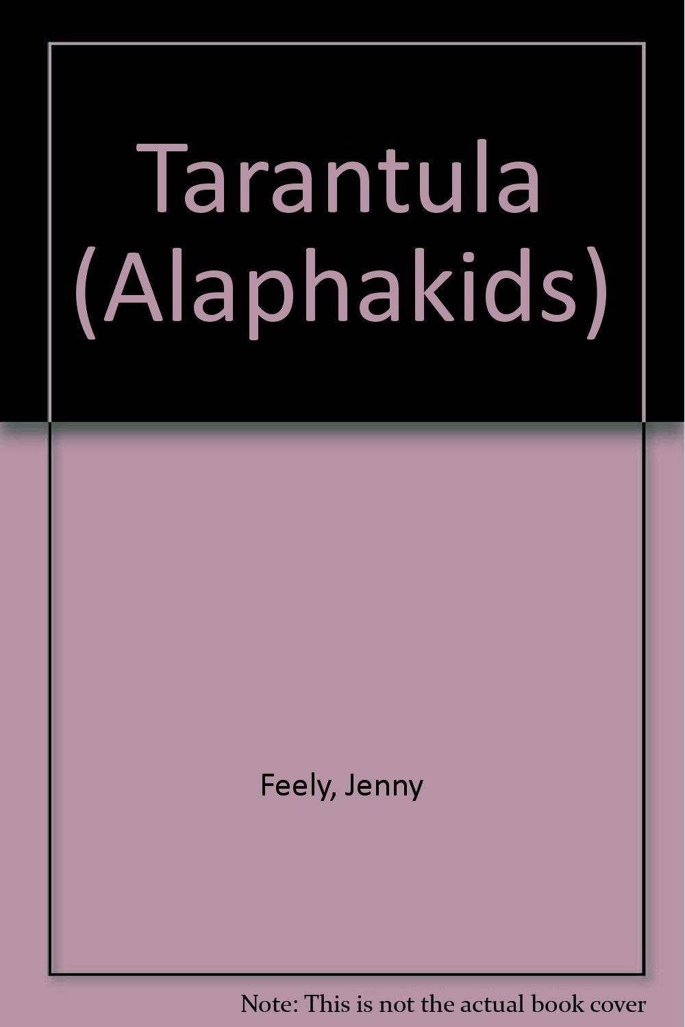 Tarantula (Alaphakids),Used