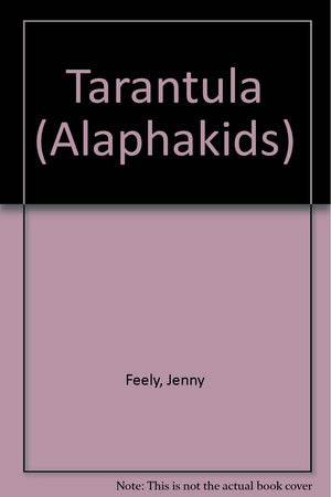 Tarantula (Alaphakids),Used