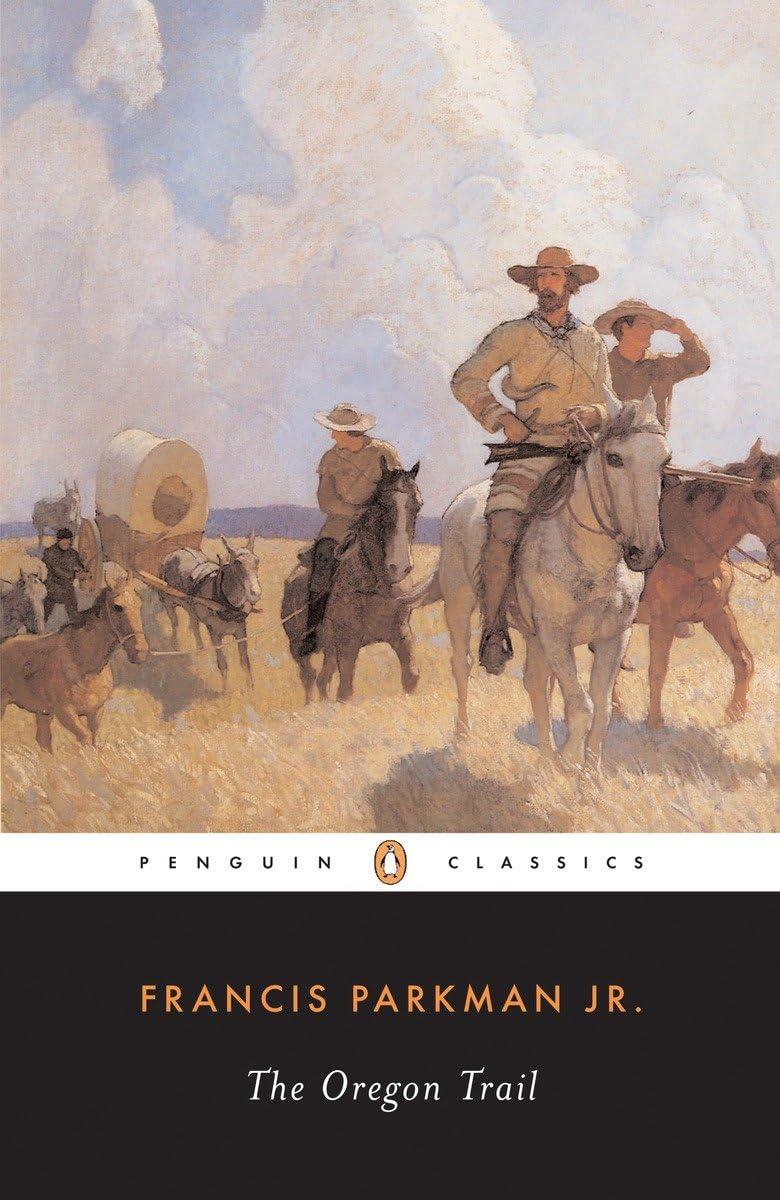 The Oregon Trail (The Penguin American Library),Used