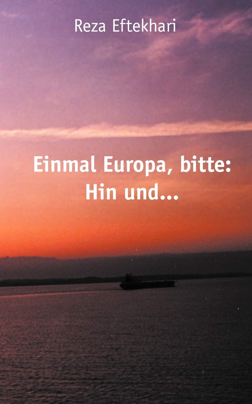 Einmal Europa, Bitte: Hin Und ... (German Edition),Used