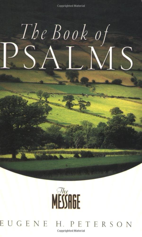 The Message: The Book of Psalms,New