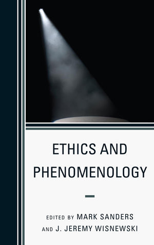 Ethics and Phenomenology,Used