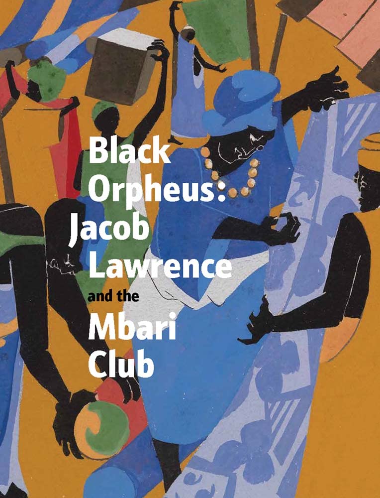 Black Orpheus: Jacob Lawrence And The Mbari Club,Used