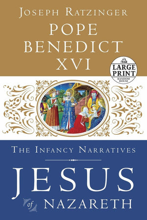 Jesus Of Nazareth: The Infancy Narratives,New